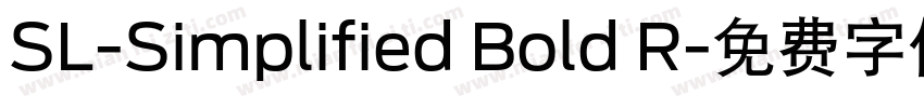 SL-Simplified Bold R字体转换